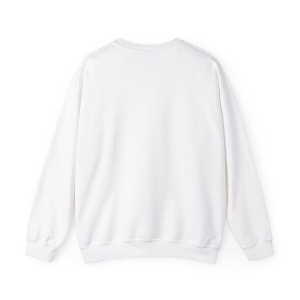 Let's Make Heaven Crowded Sweatshirt - Image 10