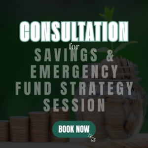 CONSULTATION for Savings & Emergency Fund Strategy Session